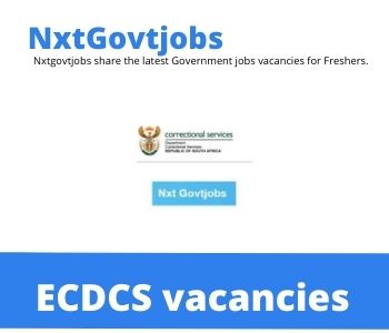 Eastern Cape Department of Correctional Services Vacancies 2022 @dcs.gov.za