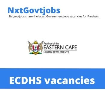 Eastern Cape Department of Human Settlements Vacancies 2022 @ecdhs.gov.za